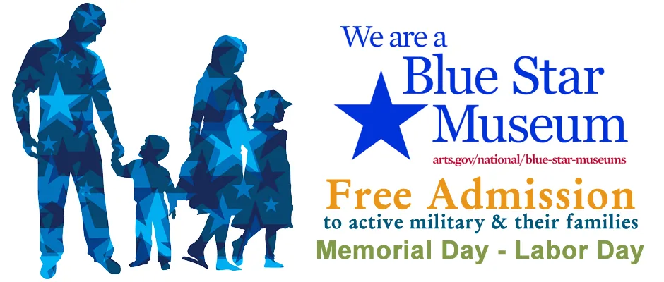 Плакат программы Blue Star Museums с анонсом бесплатного входа для военных семей