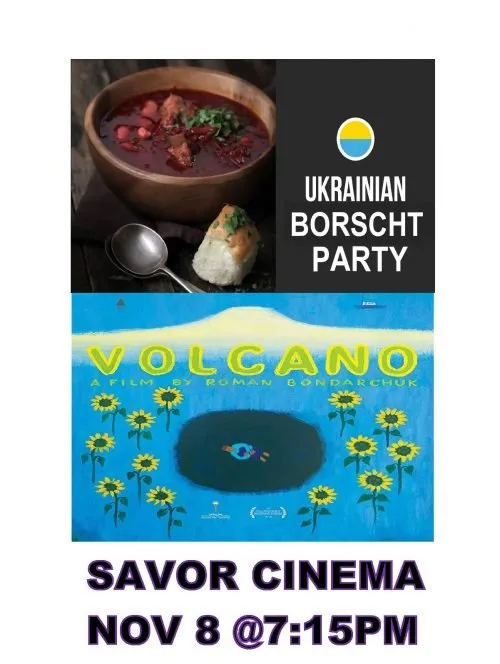 Постер с анонсом показа фильма Вулкан и вечеринки с украинским борщом.